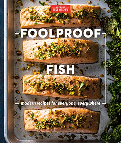 Foolproof Fish: Modern Recipes for Everyone, Everywhere (Kindle Edition)