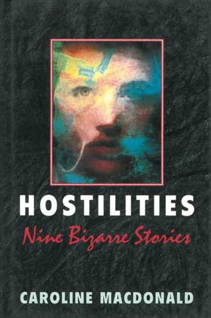 Hostilities: Nine Bizarre Stories (Library Binding)