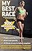 My Best Race "Fully Revised...