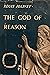 The God of Reason