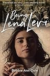 Being Lena Levi by Bobbie Ann Cole
