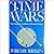 Time Wars: The Primary Conflict in Human History