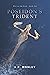 Poseidon's Trident (War on the Gods, #2) by A.P. Mobley