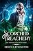 Scorched Treachery by Rebecca Ethington