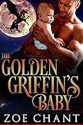 The Golden Griffin's Baby