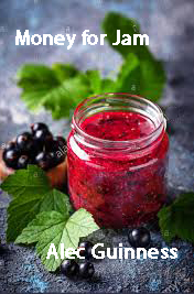 Money for Jam