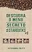 Descubra o menu secreto da ...