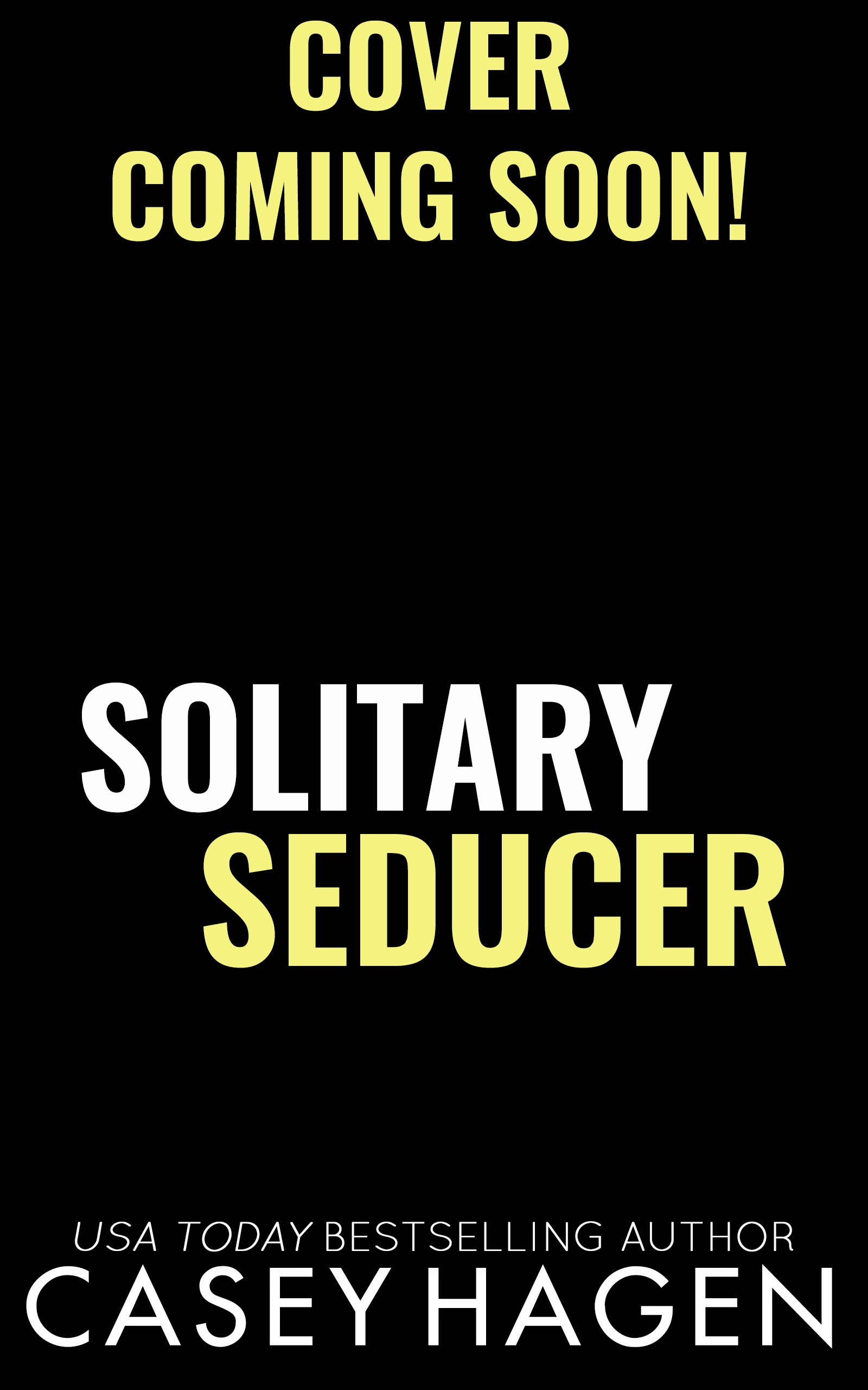 Solitary Seducer