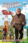 Amazing Spider-Man & Silk: The Spider(fly) Effect #3