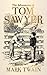 The Adventures of Tom Sawyer by Mark Twain