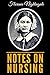 Notes On Nursing: What It Is, And What It Is Not