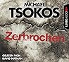 Zerbrochen