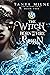 The Witch Born to Burn by Tanya Milne