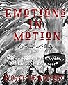 Emotions in Motion by Mathew Sackrider
