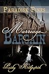Marriage Bargain (Paradise Pines #1)