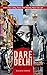Dare Delhi