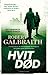 Hvit død (Cormoran Strike #4)