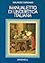 Manualetto di linguistica italiana