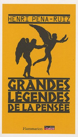 Grandes légendes de la pensée (Paperback)