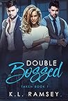 Double Bossed by K.L. Ramsey