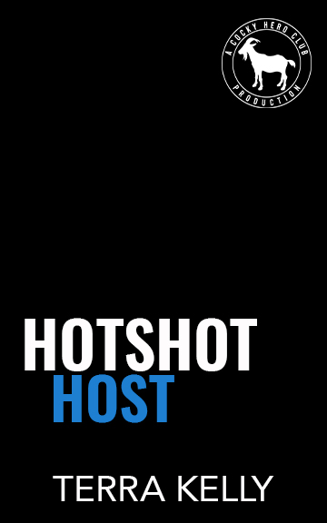 Hotshot Host (A Cocky Hero Club Novel)