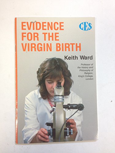 Evidence for the Virgin Birth (Christian evidence series of booklets)