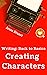 Creating Characters (Writin...