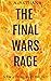 The Final Wars Rage (Final ...