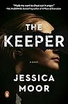 The Keeper by Jessica Moor