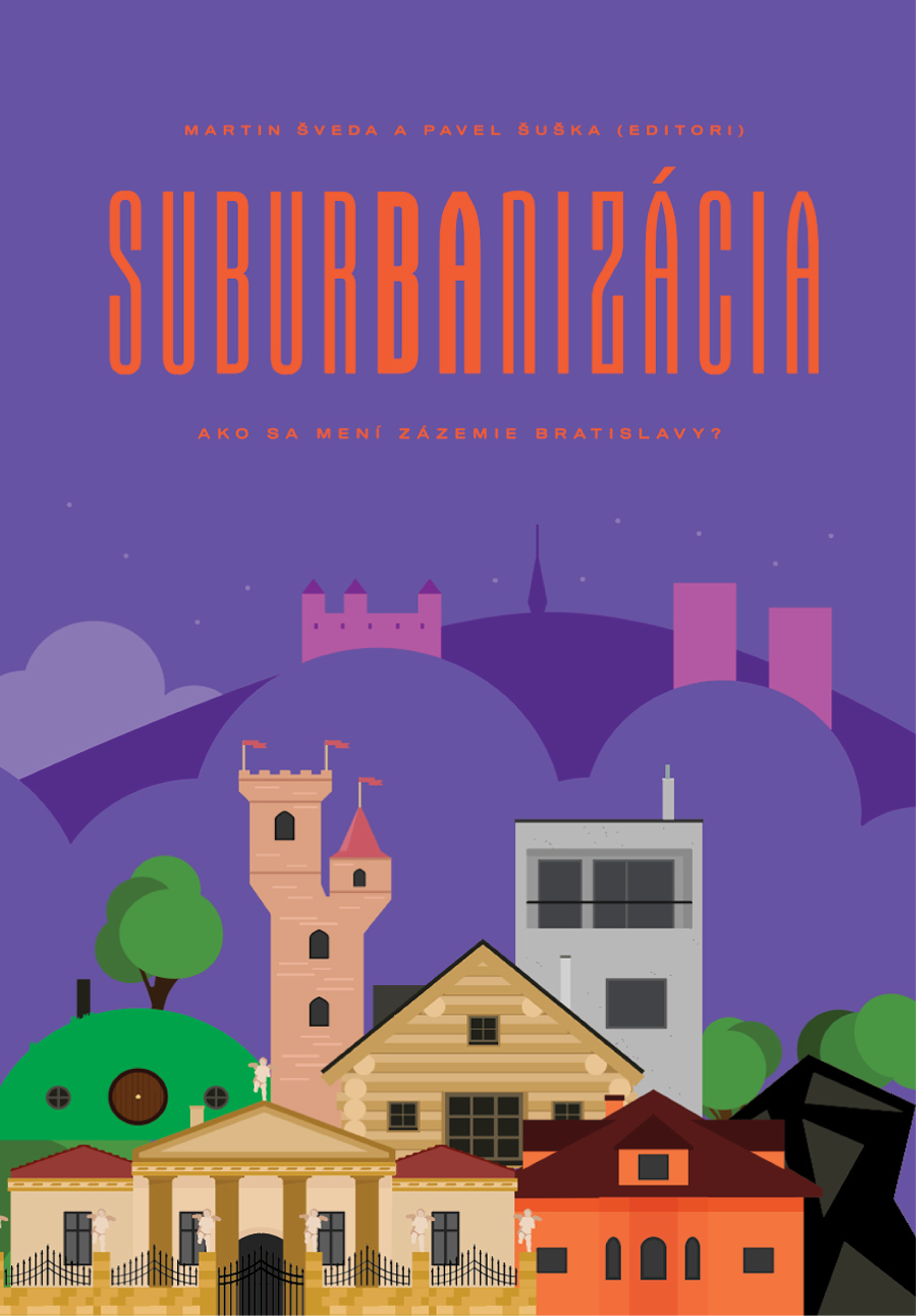 Suburbanizácia: Ako sa mení zázemie Bratislavy