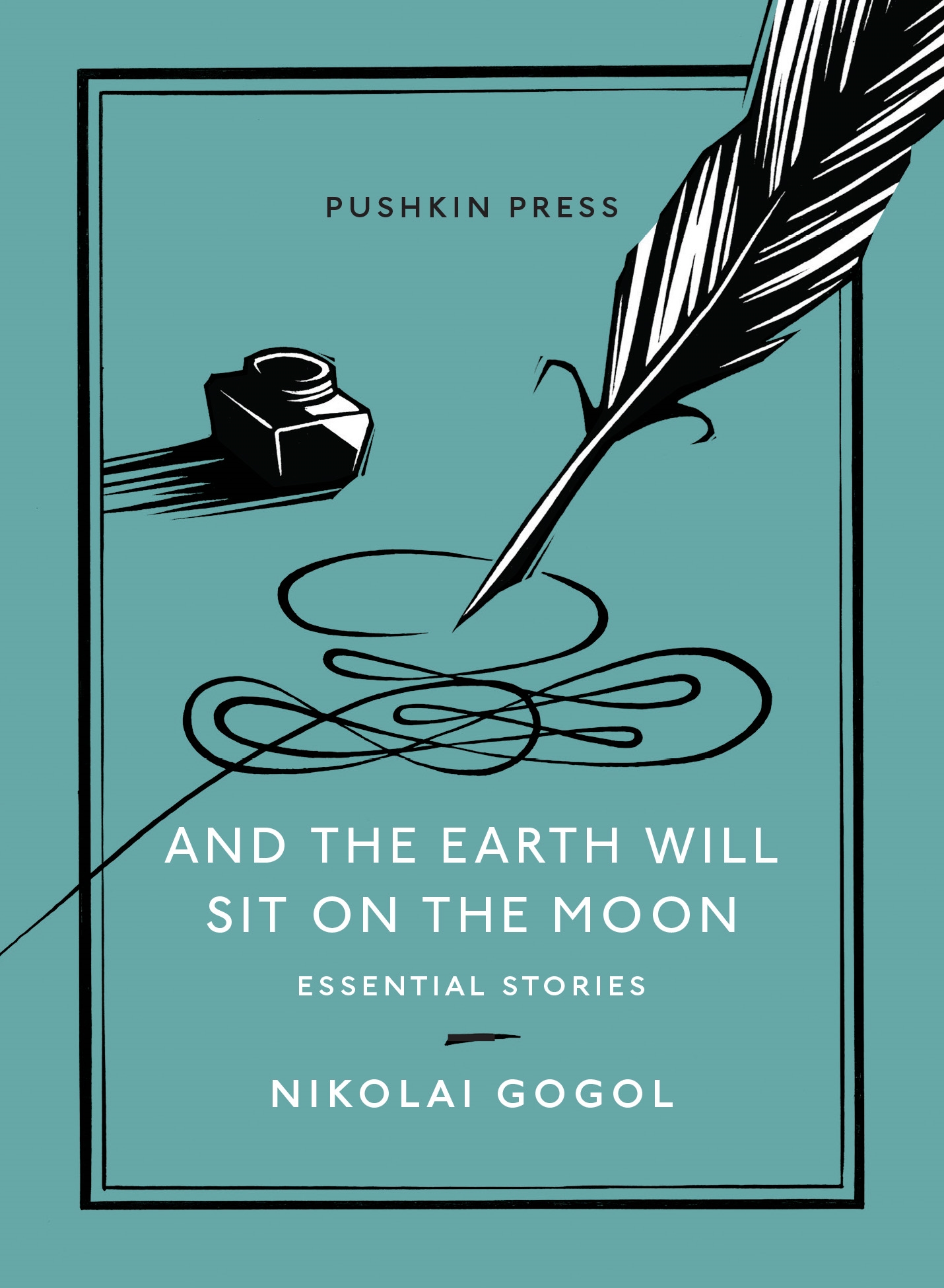 And the Earth Will Sit on the Moon: Essential Stories (Paperback)