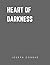 Heart of Darkness