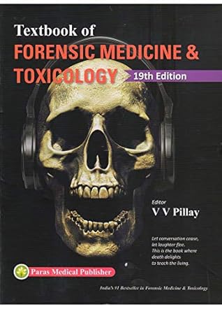 Textbook of Forensic Medicine and Toxicology 2019