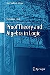Proof Theory and ...