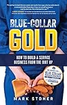 Blue-Collar Gold:...