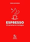 Espresso - 52 semaines en montagne