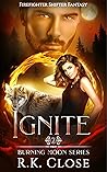 Ignite (Burning Moon #2)