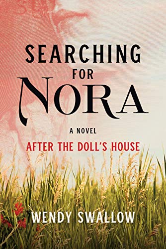 Searching for Nora: After the Doll's House (Kindle Edition)