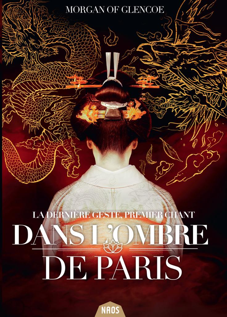 Dans l'ombre de Paris (La Dernière Geste, #1)