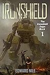 Ironshield (The Ironshield Saga, #1) Ironshield (The Ironshield Saga, #1)