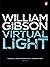Virtual Light (Bridge, #1)