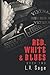 Red, White & Blues: Book Two