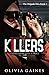 Killers by Olivia Gaines