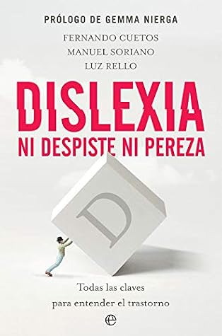 Dislexia: Ni despiste ni pereza