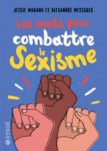 Les Mots pour combattre le sexisme (Paperback)