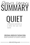 Summary: Quiet by Susan Cain: The Power of Introverts in a World That Can't Stop Talking