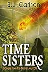 Time Sisters: Excerpts from the Domer Journals (The Domers #1)