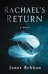 Rachael's Return by Janet Rebhan