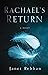 Rachael's Return