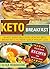 Keto Breakfast: Enjoy Super...